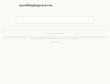 Tablet Screenshot of agoodthinghappened.com